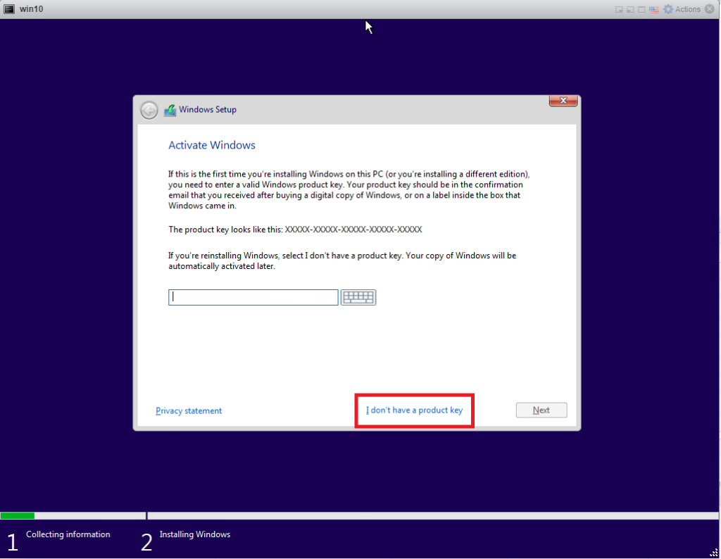 Installing Windows 10 Pro - Insert Key
